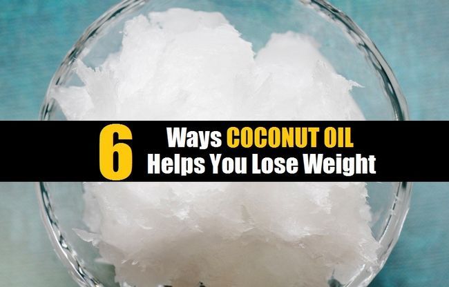 6 façons huile de coco vous aide à maigrir
