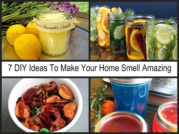 7 idées de bricolage pour rendre votre maison une odeur incroyable