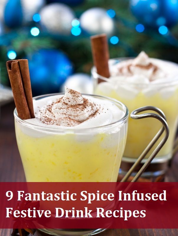 9 recettes de boissons festives épices fantastique infusées
