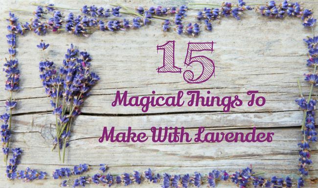 15 choses magiques à voir avec Lavande