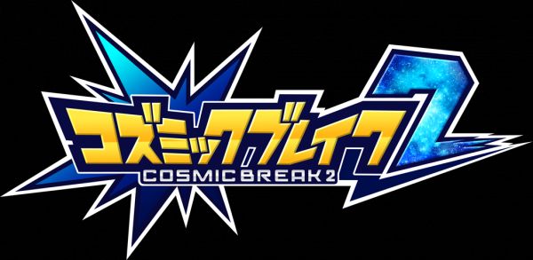CosmicBreak 2 CosmicBreak 2
