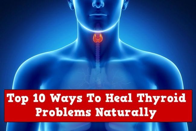 Top 10 des moyens de guérir problèmes de thyroïde Naturellement