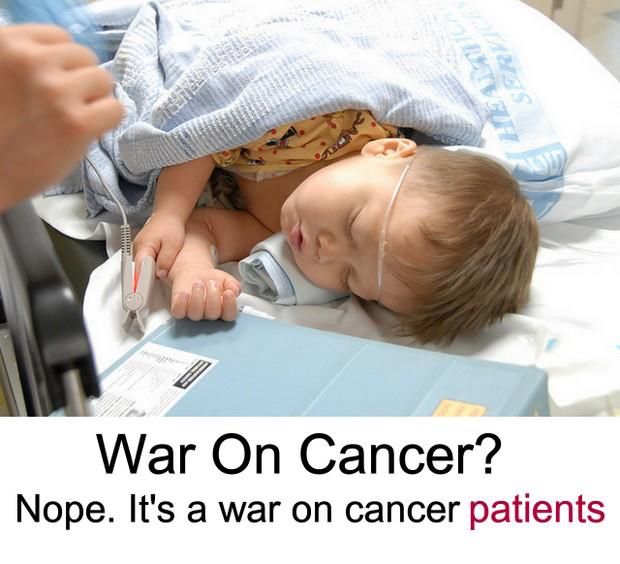 Guerre contre le cancer? Nan. Ce's A War On Cancer Patients