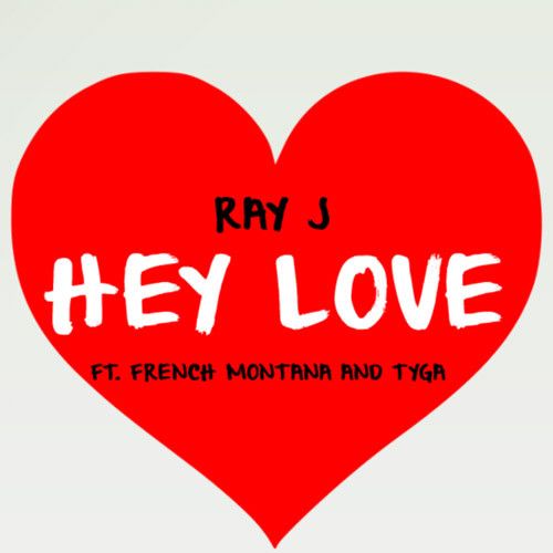 Hype cheveux Ray J Hey Love